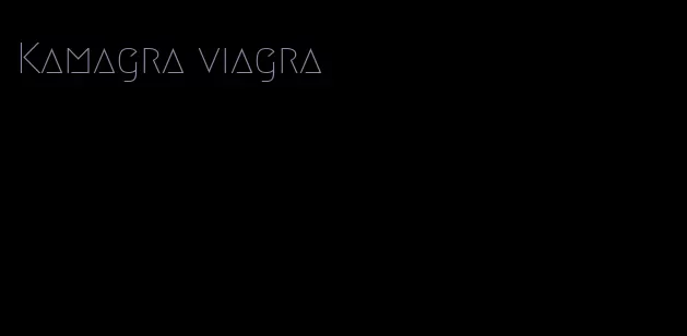 Kamagra viagra