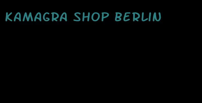 Kamagra shop berlin