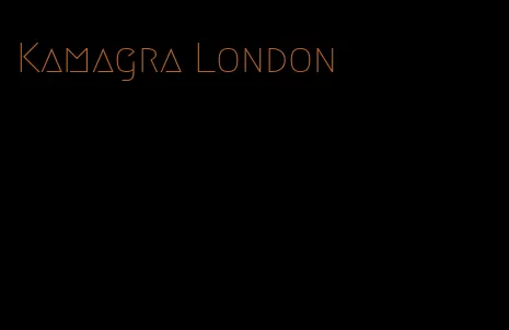 Kamagra London