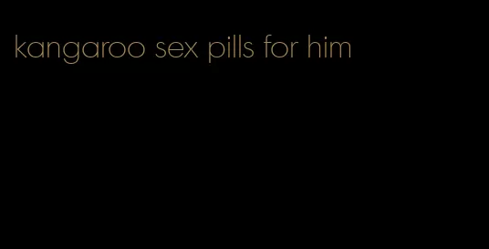 kangaroo sex pills for him