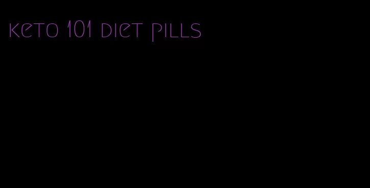 keto 101 diet pills