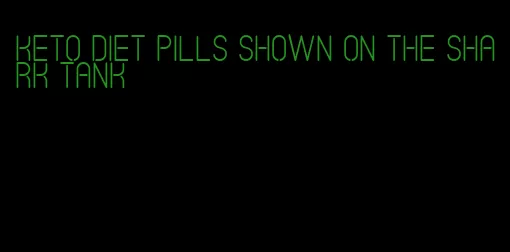 keto diet pills shown on the shark tank