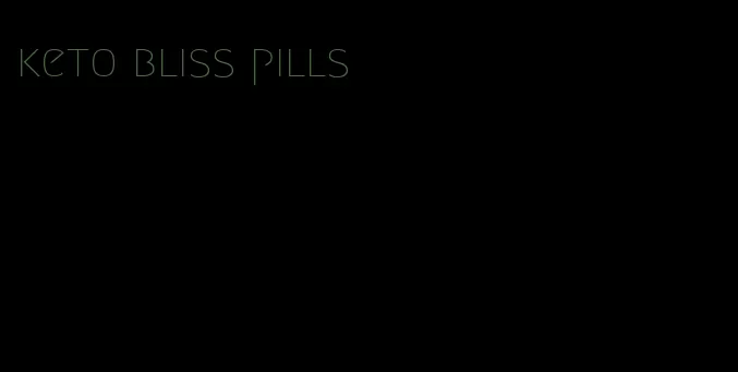 keto bliss pills