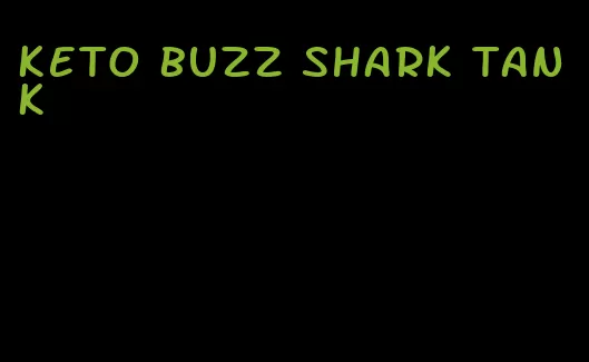 keto buzz shark tank