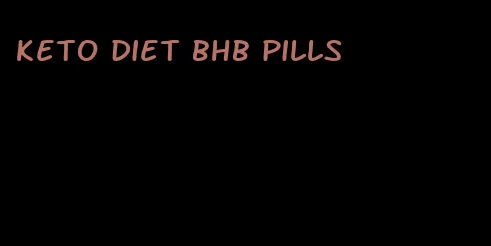 keto diet BHB pills