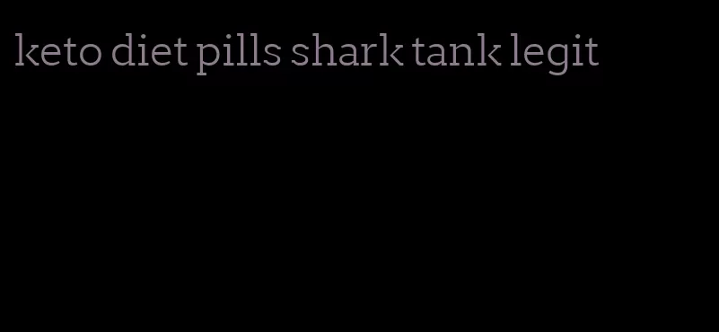 keto diet pills shark tank legit