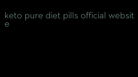 keto pure diet pills official website