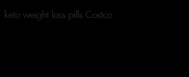 keto weight loss pills Costco