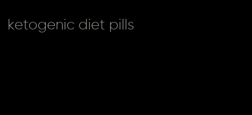 ketogenic diet pills