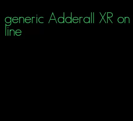 generic Adderall XR online