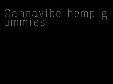 Cannavibe hemp gummies