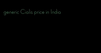 generic Cialis price in India