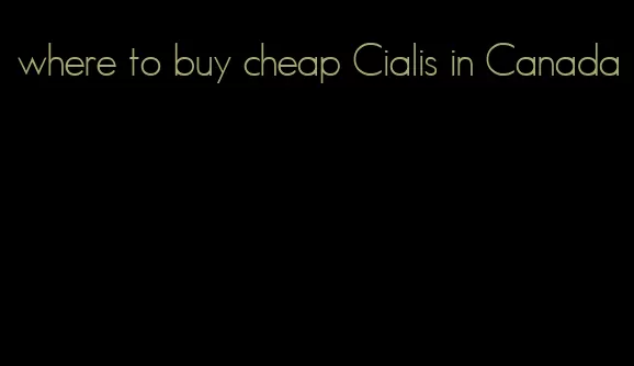 where to buy cheap Cialis in Canada