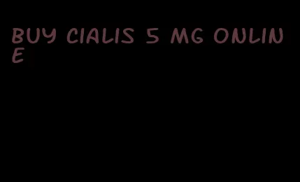 buy Cialis 5 mg online