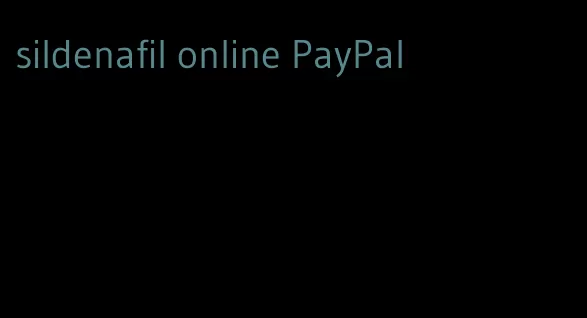 sildenafil online PayPal