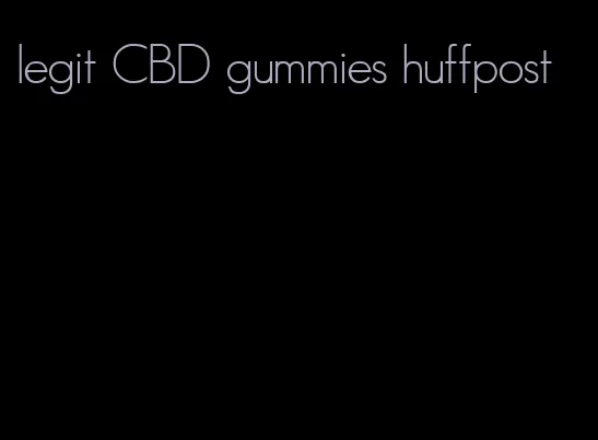 legit CBD gummies huffpost