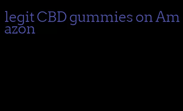 legit CBD gummies on Amazon