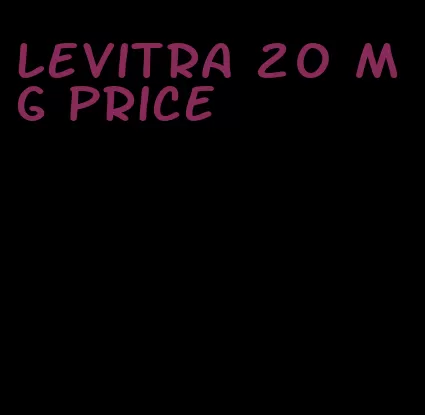 Levitra 20 mg price