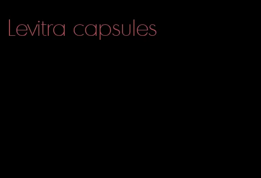 Levitra capsules