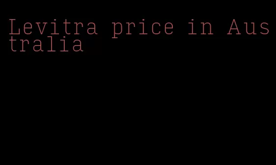 Levitra price in Australia