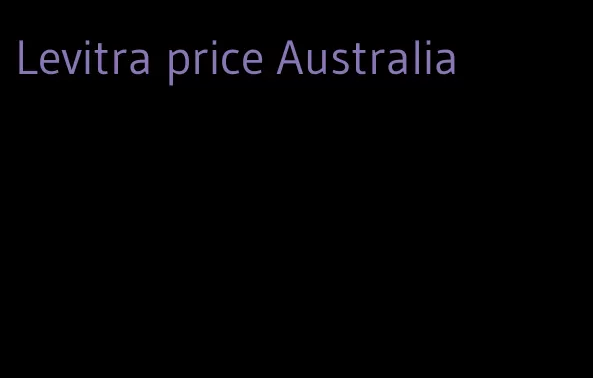 Levitra price Australia