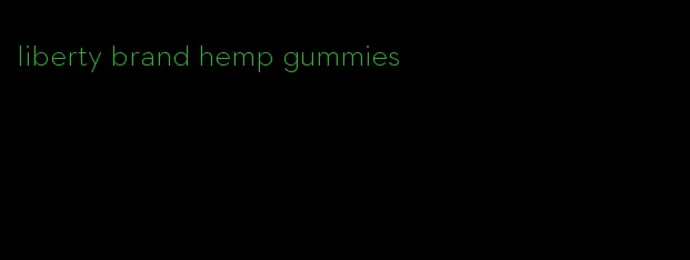 liberty brand hemp gummies