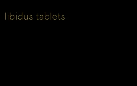 libidus tablets