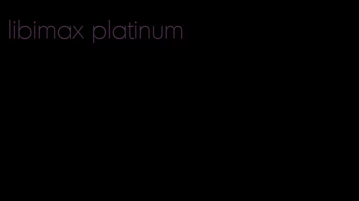 libimax platinum