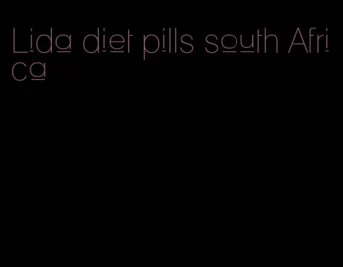 Lida diet pills south Africa