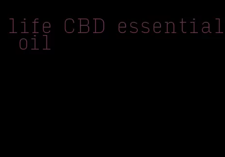 life CBD essential oil