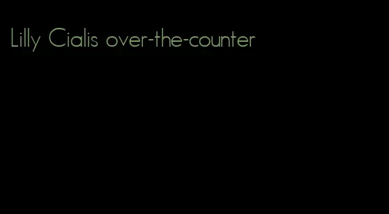 Lilly Cialis over-the-counter