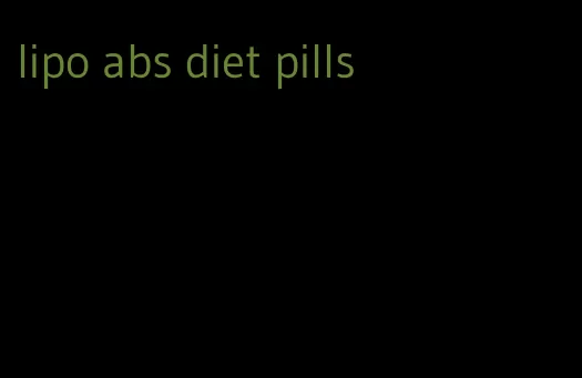 lipo abs diet pills