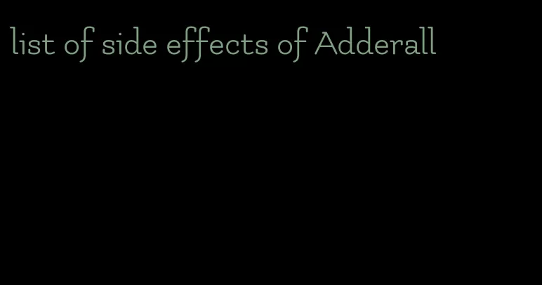 list of side effects of Adderall