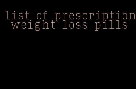 list of prescription weight loss pills