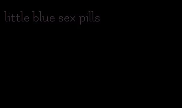 little blue sex pills