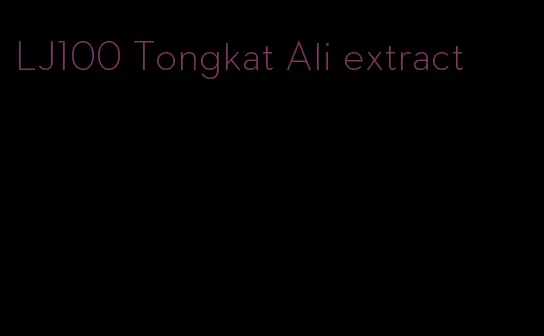 LJ100 Tongkat Ali extract