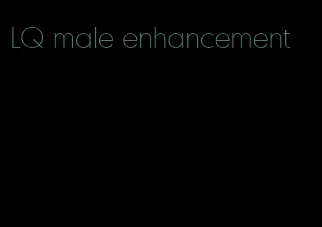 LQ male enhancement