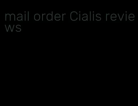 mail order Cialis reviews