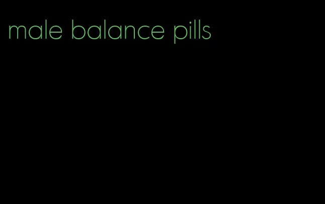 male balance pills