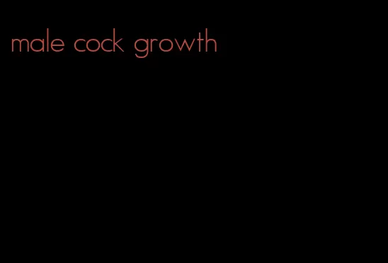 male cock growth