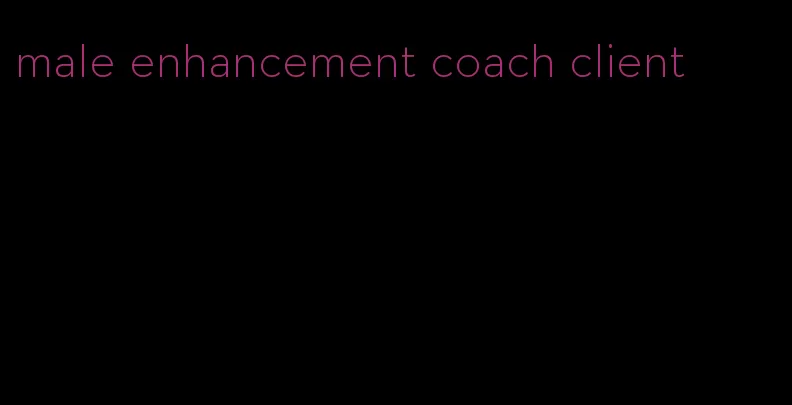 male enhancement coach client