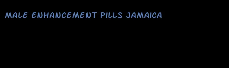 male enhancement pills jamaica