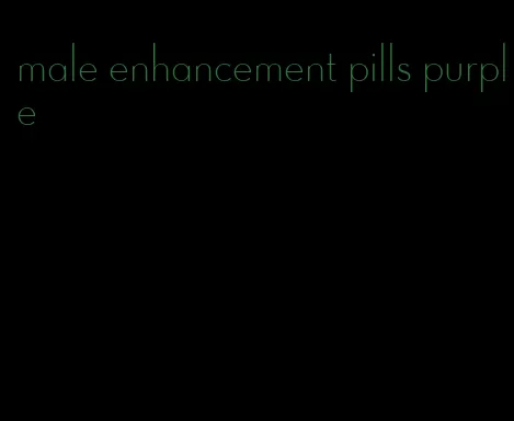 male enhancement pills purple