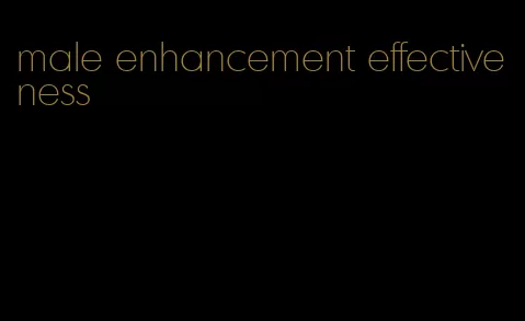 male enhancement effectiveness