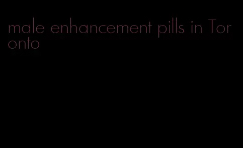 male enhancement pills in Toronto