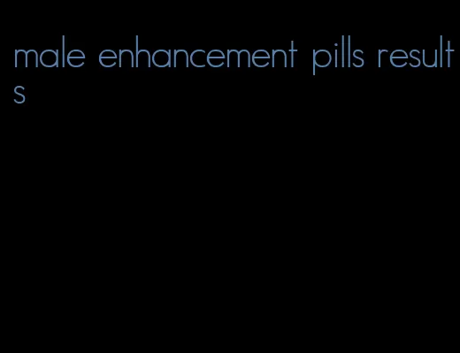 male enhancement pills results