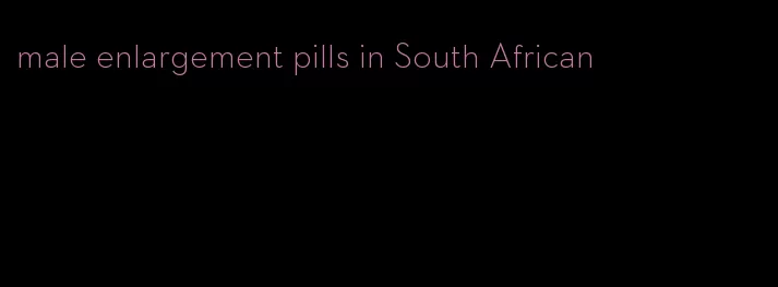 male enlargement pills in South African