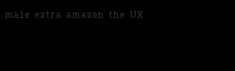 male extra amazon the UK