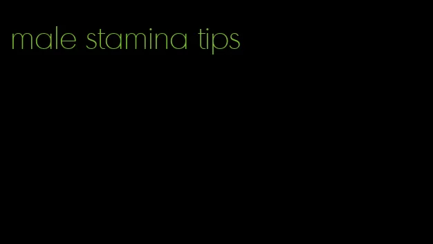 male stamina tips